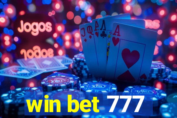 win bet 777